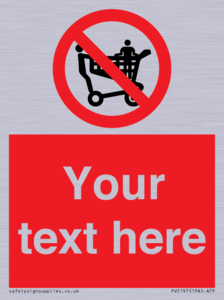 Custom No Climbing on Trolley Sign